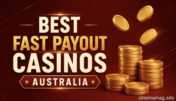 Quick Payout Casinos Australia 2026: Top 5 Online Casinos with Same Day Payouts in Australia - MovieMaker Magazine