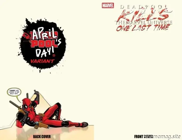 Deadpool celebrates April Fool's Day with special Marvel variant covers.