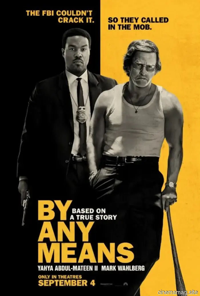The final trailer for By Any Means features Yahya Abdul-Mateen II and Mark Wahlberg.