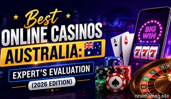 Top Online Casinos in Australia: 5 Most Trusted Sites Among Australian Players (2026) - MovieMaker Magazine