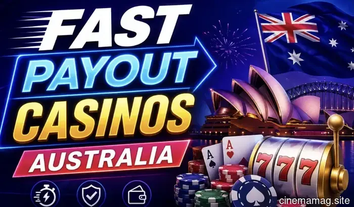 Quick Payout Casinos in Australia: Best 5 Aussie Casinos for 2026 - Confirmed Instant Withdrawal Sites - MovieMaker