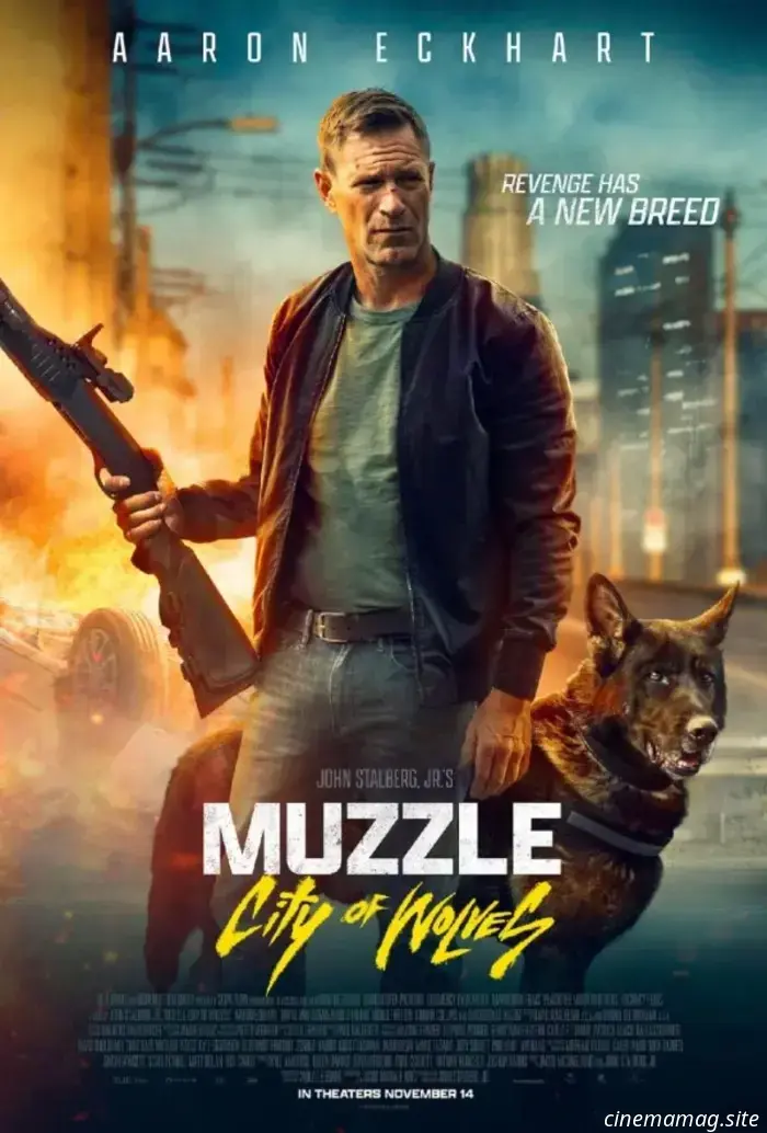 The action thriller "Muzzle: City of Wolves," featuring Aaron Eckhart, has released a trailer and a poster.