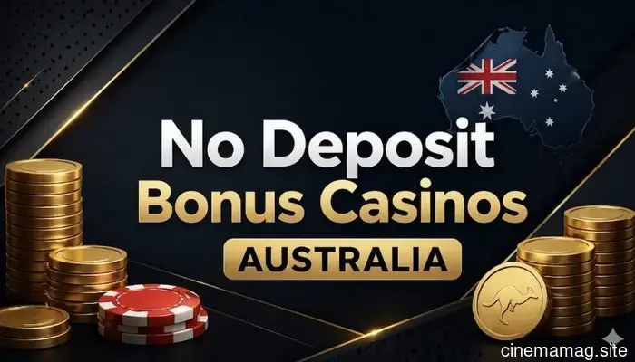 Top No Deposit Bonus Casinos & Codes in Australia: Leading Casinos Offering No Deposit Bonuses for Real Money