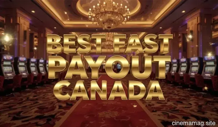 Fast Payout Casinos in Canada 2026: Top 5 Instant Withdrawal Casinos for Canadians - Zero Waiting, Only Quick Payments