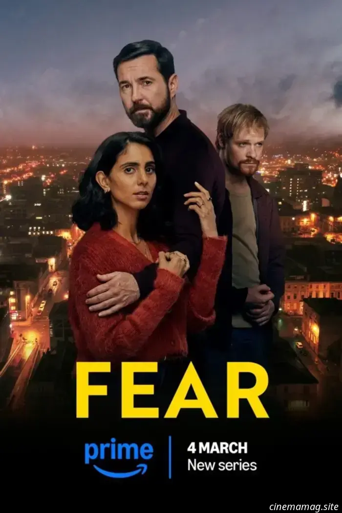 Prime Video has released a trailer for the thriller series "Fear," featuring Martin Compston and Anjli Mohindra.