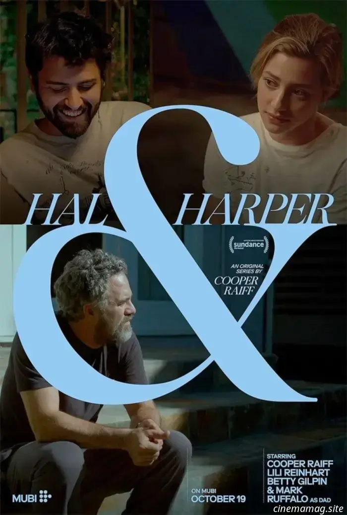 Tráiler de Hal & Harper con Cooper Raiff, Lili Reinhart, Betty Gilpin y Mark Ruffalo
