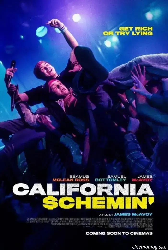James McAvoy's first directorial project, California Schemin’, has released its trailer and poster.