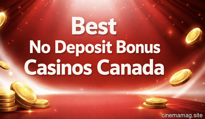 Top No Deposit Bonus Casinos in Canada 2026: Free Spins No Deposit Bonus for Canadians (Latest Bonus Codes) -